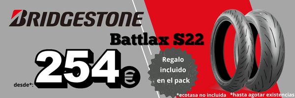 Promoción Bridgestone Battlax S22 desde 254€ con regalo incluido